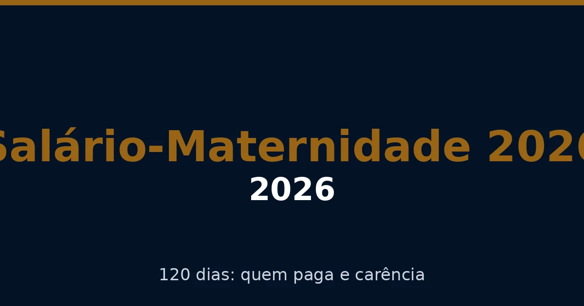 Salário-Maternidade: Quem Tem Direito e Como Calcular (Guia 2026)